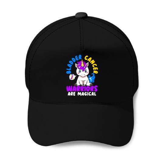 Bladder Cancer Warriors Are Magical Bladder Cancer Baseball Caps