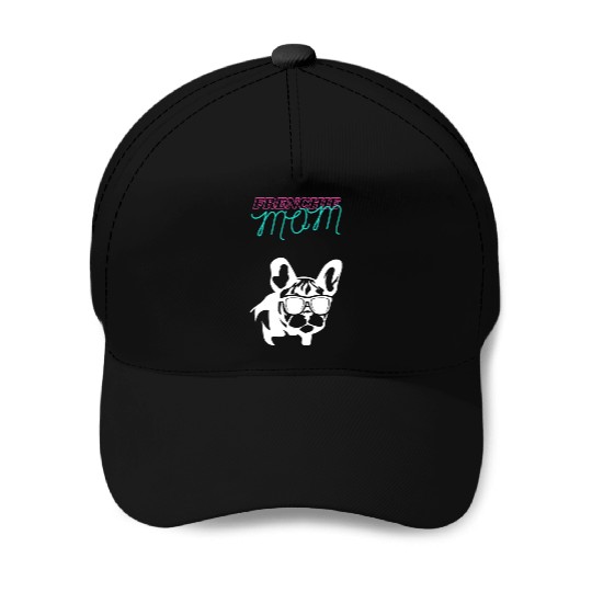 Frenchie Mom Baseball Caps