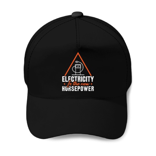 Electric Vehicle Electricity Is The New Horsepower Baseball Caps