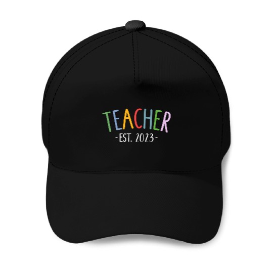Teacher 2023 For New Teacher Graduation Baseball Caps