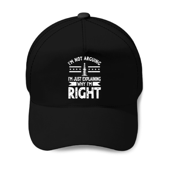 Funny Oilfield Worker Quote Oil Rig Baseball Caps