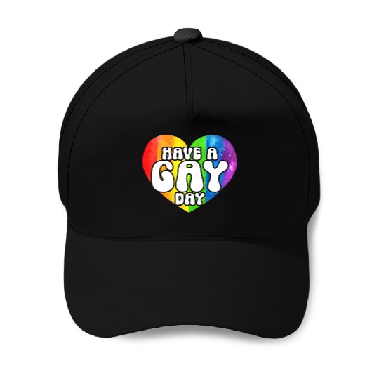 Have A Gay Day Rainbow Pride Month LGBTQ Gay Pride Baseball Caps