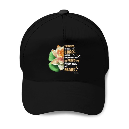 Freed Me From Fear Water Lilly Flower Bible Verse Baseball Caps