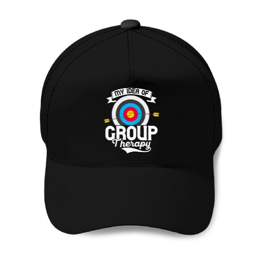 My Idea Of Group Therapy Bow & Arrows Target Arche Baseball Caps