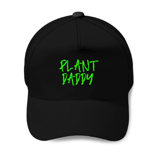 Plant Daddy V3 s For Planting Lover Baseball Caps
