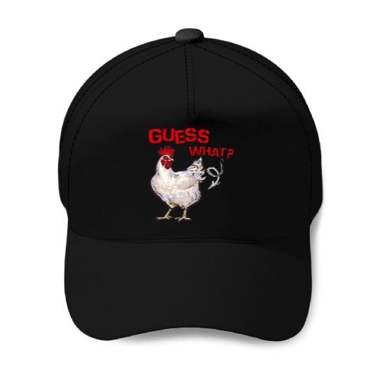 Funny Guess What Chicken Butt Farmer Chicken Buffs Baseball Caps