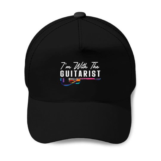 I'M With The Guitarist Girlfriend Guitar Player Ba Baseball Caps