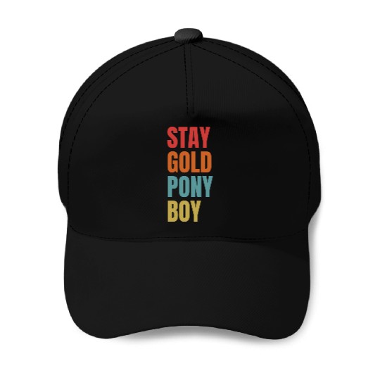 Stay Gold Pony Baseball Caps