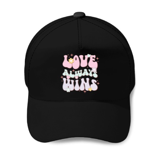 Love Always Wins, LGBT Pride Month Baseball Caps
