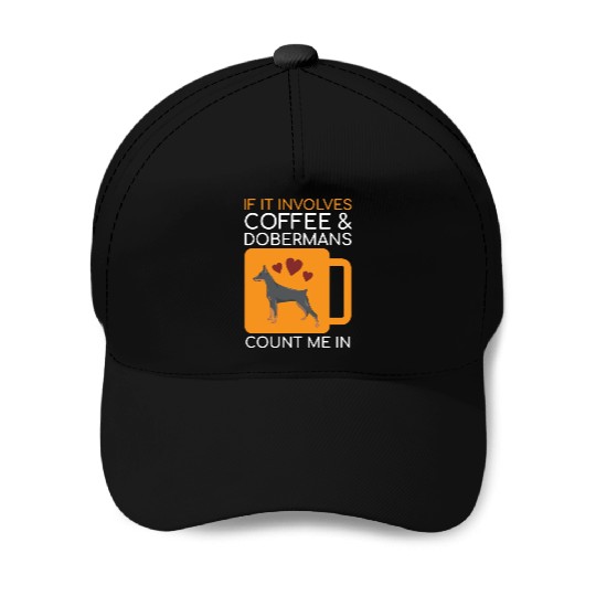 Coffee Doberman Lover Baseball Caps