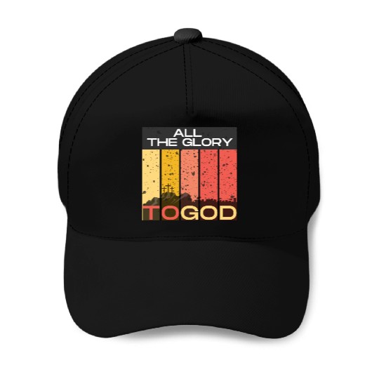 All The Glory to God Baseball Caps