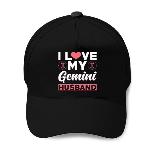 I love my Gemini Husband Baseball Caps