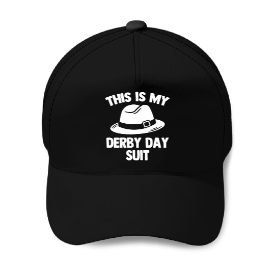 This Is My Derby Day Suit Horse Race Horse Baseball Caps