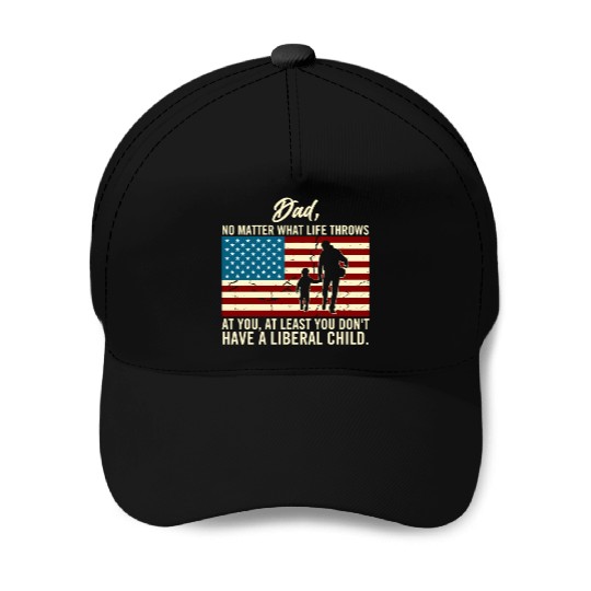 Dad Throws At You Liberal Child USA Flag Baseball Caps