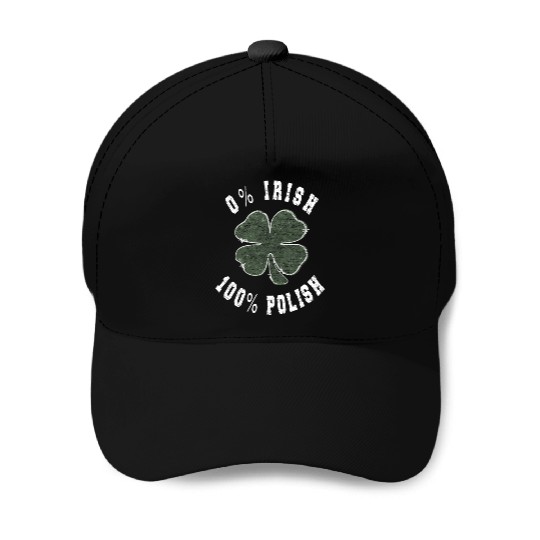 0 Irish 100 Polish Shamrock Baseball Caps