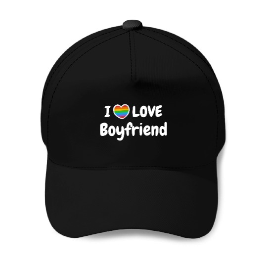I Love My Gay Boyfriend LGBT hippie Baseball Caps
