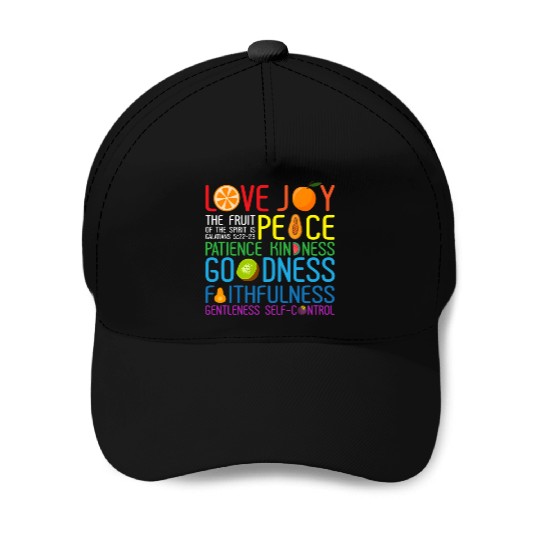 Love Joy The Fruit Of The Spirit Is Peace Patience Baseball Caps