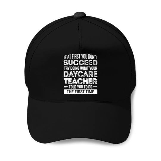 Daycare Teacher T Funny Appreciation Baseball Caps