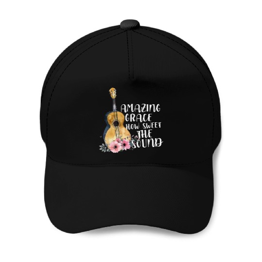 Amazing Grace How Sweet The Sound Baseball Caps