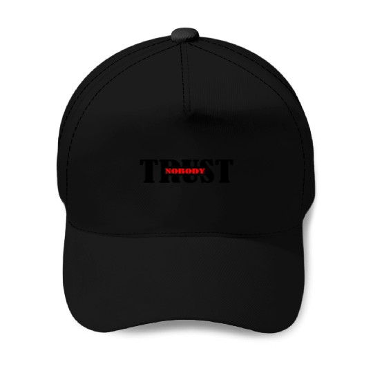 Text Trust no one logo Baseball Caps
