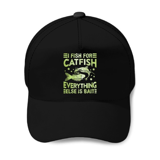 Catfish Hobby Angler I fish for Catfish Fishing Baseball Caps