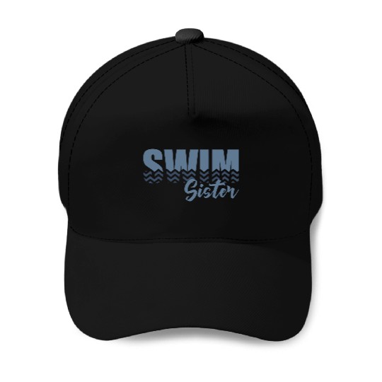 Swim Sister Baseball Caps