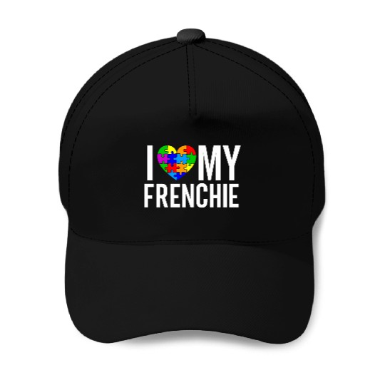 I Love My Frenchie Baseball Caps