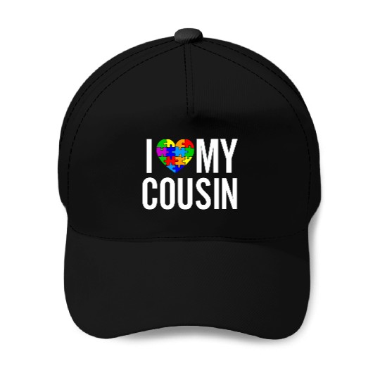 I Love My Cousin Baseball Caps
