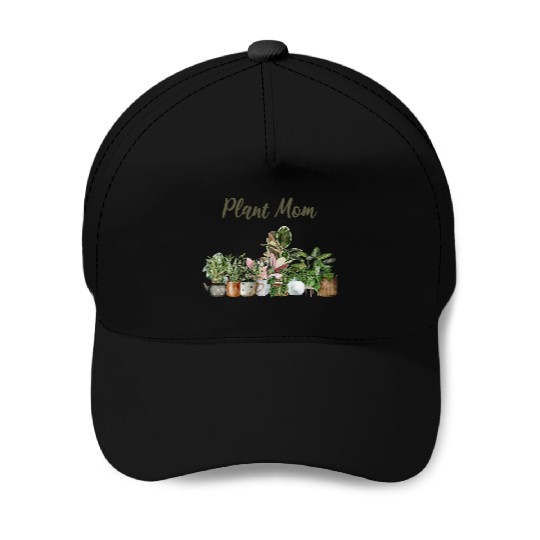 plant mom; pot plants; plants; green thumb; mom; Baseball Caps