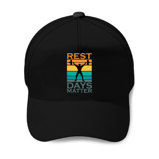 Rest Days Humor For A Gym Muscle Workout Lover Baseball Caps