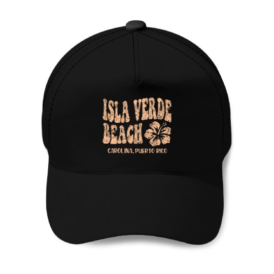 Isla Verde beach Carolina Puerto Rico Baseball Caps