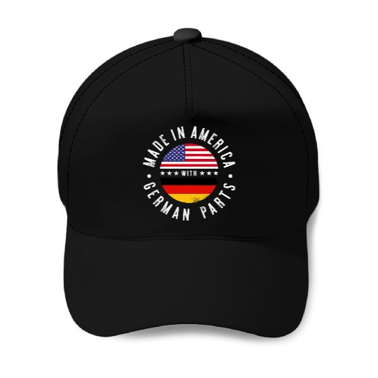 Made in America with German parts Germany pride T Baseball Caps