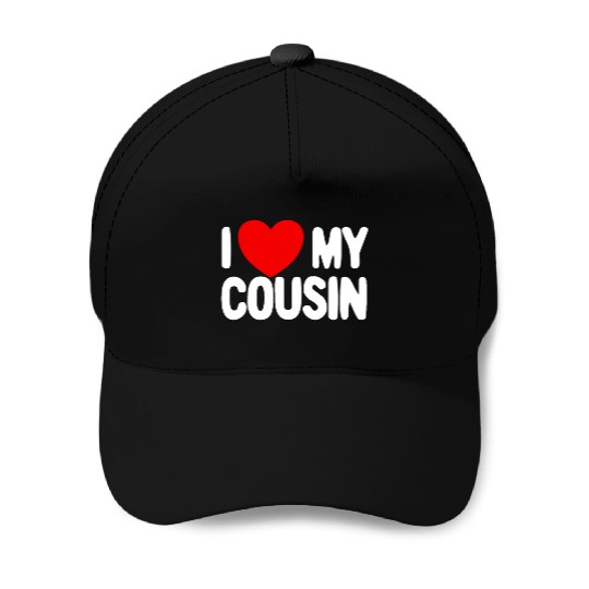 I Love My Cousin Red Heart Redneck Love My Cousin Baseball Caps