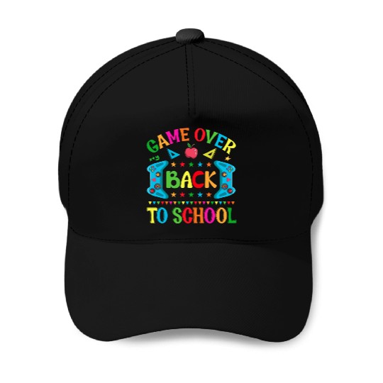 Game over Back to school Baseball Caps