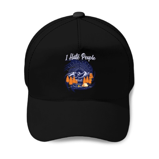 I hate people hiking design Baseball Caps