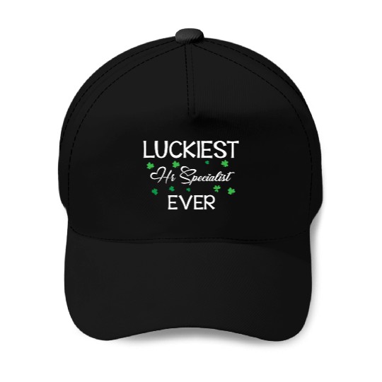 Luckiest HR Specialist Ever Human Resource St. Baseball Caps