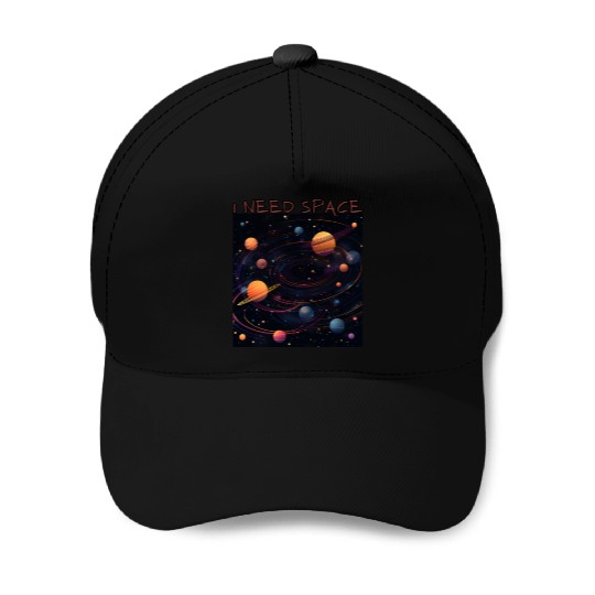 i need space, planets constellation Baseball Caps
