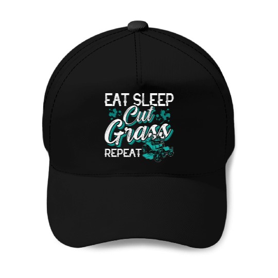 Landscaper Eat Sleep Cut Grass Repeat Landscaping Baseball Caps