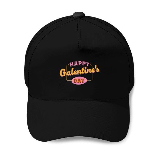 Be My Galentine. Galentine's Day Baseball Caps