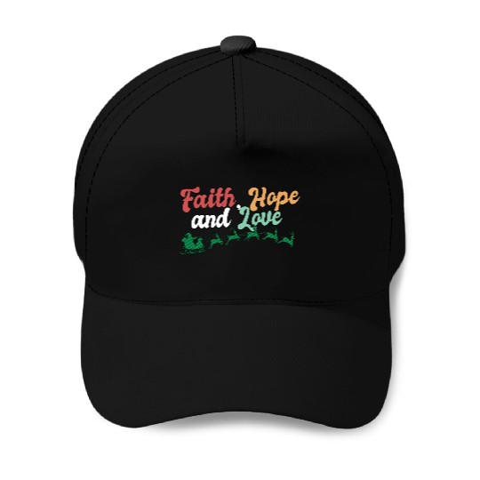 Faith Hope Love Religious Family Christmas Baseball Caps