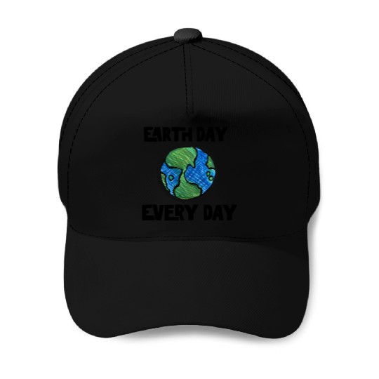 Earth Day Every Day Baseball Caps