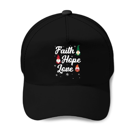Faith Hope Love Religious Family Christmas Gnome Baseball Caps