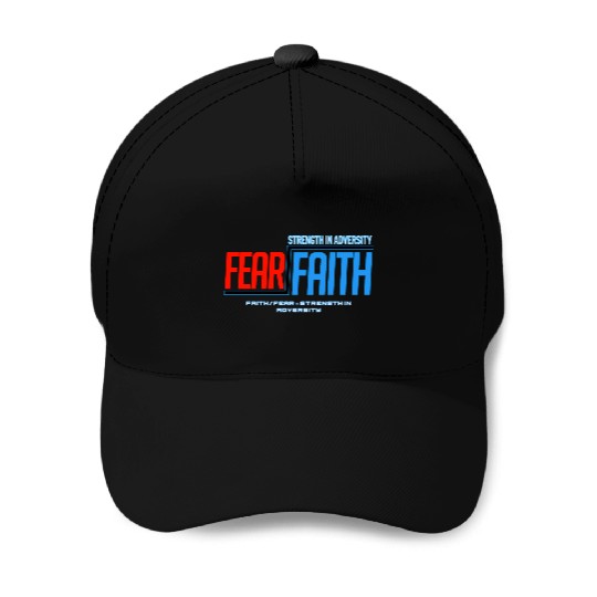 Faith Over Fear Baseball Caps