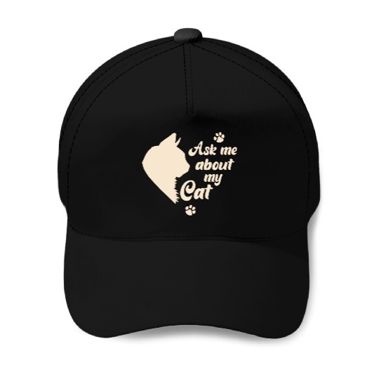 Ask Me About My Cat Lover Mom Gift Baseball Caps