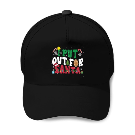 I put Out For Santa Funny Christmas Baseball Caps