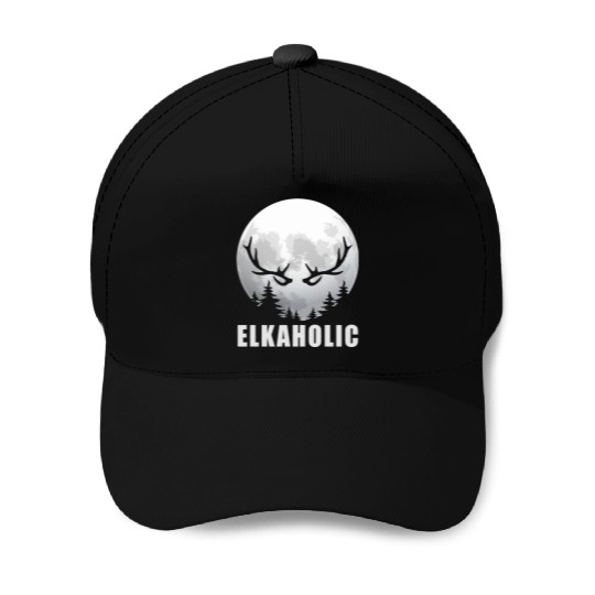 Elk Hunting Elkaholic Hunters Baseball Caps