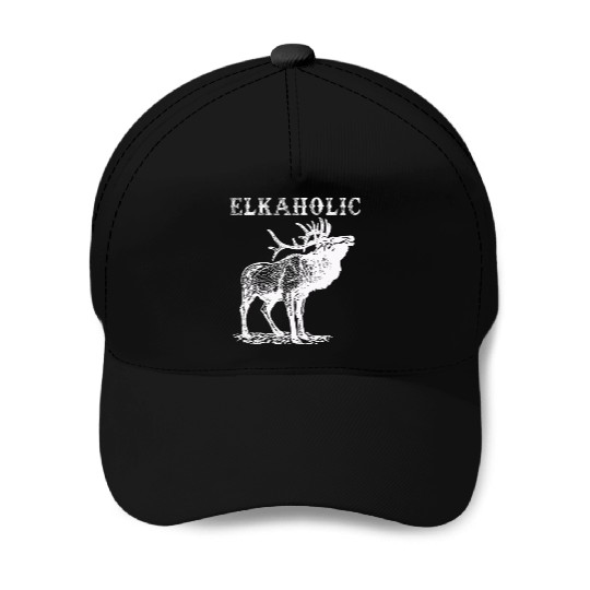 Elk Hunting Elkaholic Hunters Baseball Caps