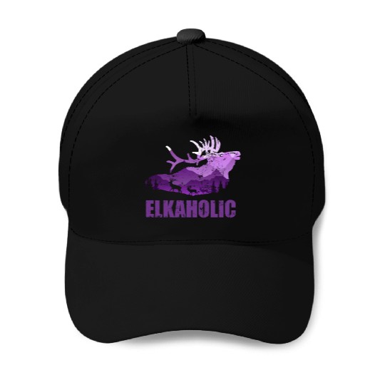 Elk Hunting Elkaholic Hunters Baseball Caps