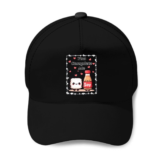 You Complete Me a cute kawaii-style sushi and soy Baseball Caps