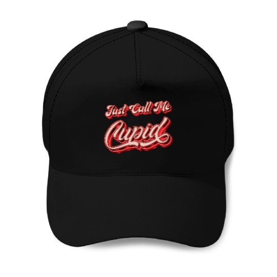 Just Call Me Cupid - Funny Baseball Caps